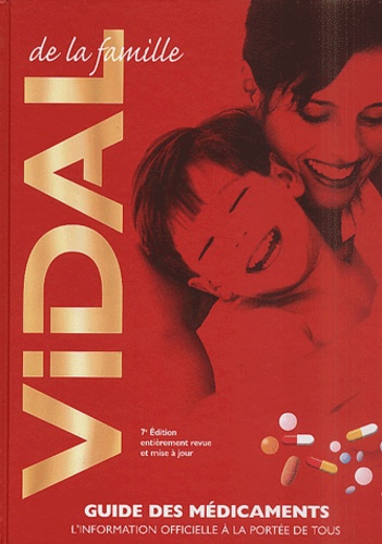  Vidal - Vidal de la famille - Guide des médicaments.