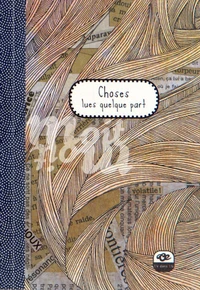 Choses lues quelque part