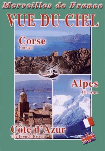  Vidéotel - Vue du ciel : Corse, Alpes, Côte d'Azur. 1 DVD