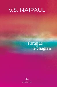 Etrange est le chagrin
