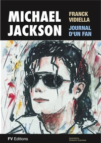 Michael Jackson, le journal d'un fan - Illustré