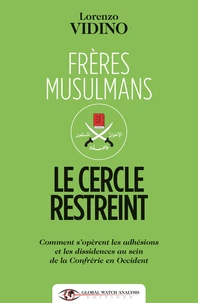 Frères musulmans : le cercle restreint