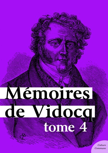 Mémoires de Vidocq, tome 4