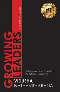Growing Leaders: A Definitive Guide