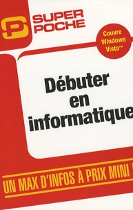 Débuter en Informatique