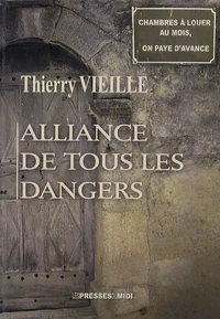 Alliance de tous les dangers