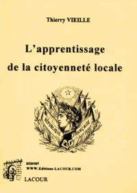 L'Apprentissage De La Citoyennete Locale. L'Exemple Des Bouches Du Rhone