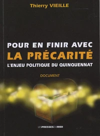 Pour en finir avec la précarité