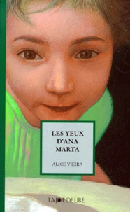 Les yeux d'Ana Marta