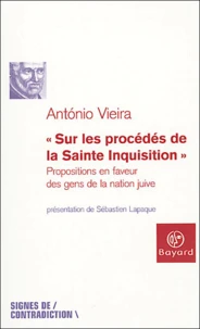 Sur les procédés de la Sainte Inquisition