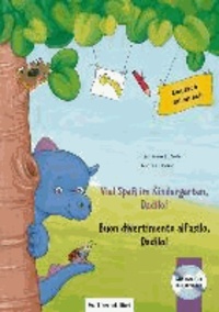 Viel Spaß im Kindergarten, Dadilo! Kinderbuch Deutsch-Italienisch mit Audio-CD.