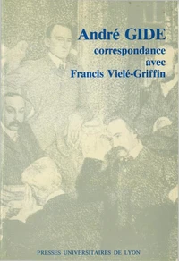 Correspondance avec Francis Vielé-Griffin
