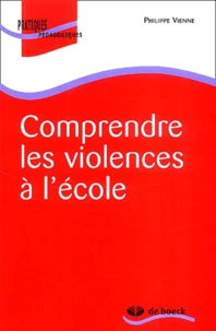 Comprendre les violences à l'école