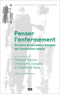 Penser l'enfermement