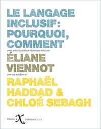 Le langage inclusif : pourquoi, comment
