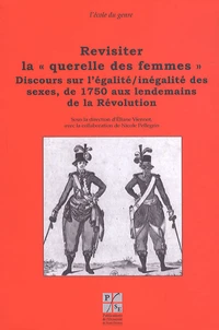 Revisiter la "querelle des femmes"