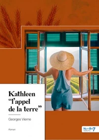 Kathleen l'appel de la terre