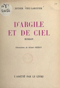 D'argile et de ciel