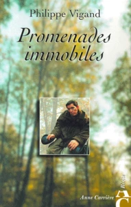 Promenades immobiles