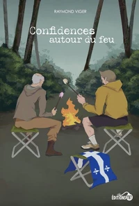 Confidences autour du feu