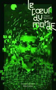 Le Coeur du monde