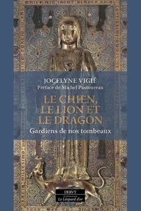 Le Chien, le Lion et le Dragon