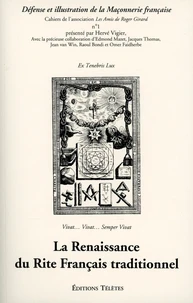 La Renaissance Du Rite Francais Traditionnel