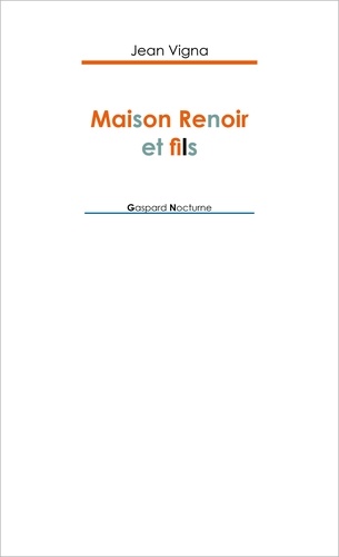 VIGNA, Jean - Maison Renoir et fils.