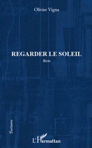 Regarder le soleil