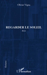 Regarder le soleil