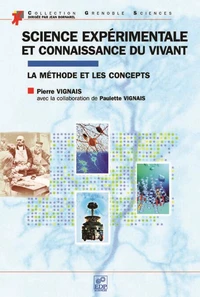 Science expérimentale et connaissance du vivant