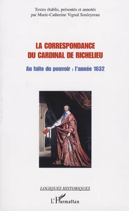 La correspondance du Cardinal de Richelieu