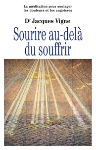 Sourire au-delà du souffrir