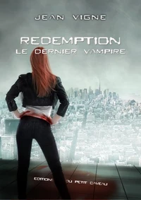 Rédemption : le dernier vampire