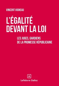 L'égalité devant la loi