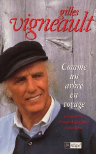 Comme un arbre en voyage