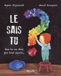 Le sais-tu ?