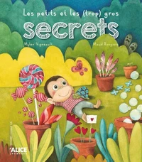 Les petits et les (trop) gros secrets