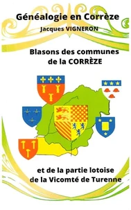 Blasons des Communes de la Corrèze et de la partie Lotoise de la Vicomté de Turenne