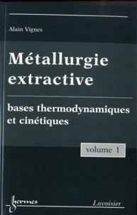 Métallurgie extractive