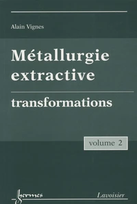 Métallurgie extractive