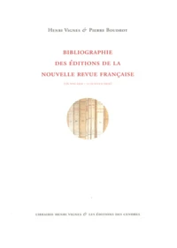 Bibliographie des éditions de la Nouvelle Revue Française (26 mai 1911 - 15 juillet 1919)