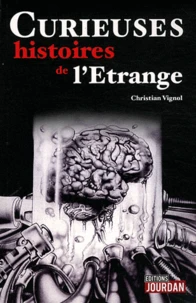 Curieuses histoires de l'étrange