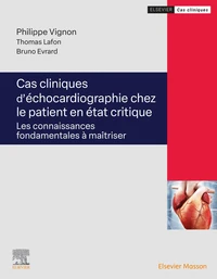 Cas cliniques d'échocardiographie chez le patient en état critique