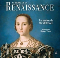 Au temps de la Renaissance
