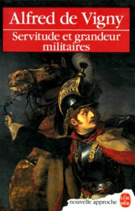 Servitude et grandeur militaires