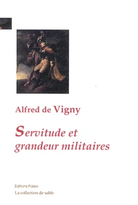 Servitude et grandeur militaires