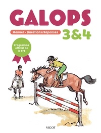  Vigot - Galops 3 et 4 - Manuel + Questions/Réponses.