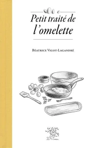 Petit traité de l'omelette