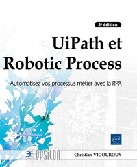 UiPath et Robotic Process Automation